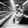 Berlin City Romance - Autumn Rain - Single